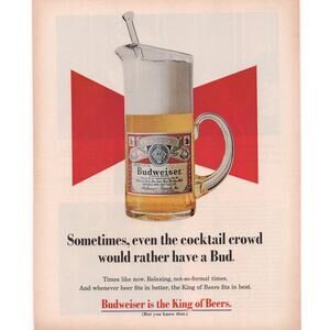 Budweiser Beer Advertisement 1969 Vintage Bud Alcohol King of Beers Cocktail